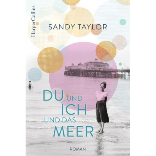 Sandy Taylor - Du und ich und das Meer