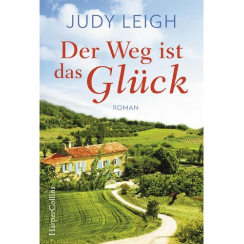 Judy Leigh - Der Weg ist das Glück