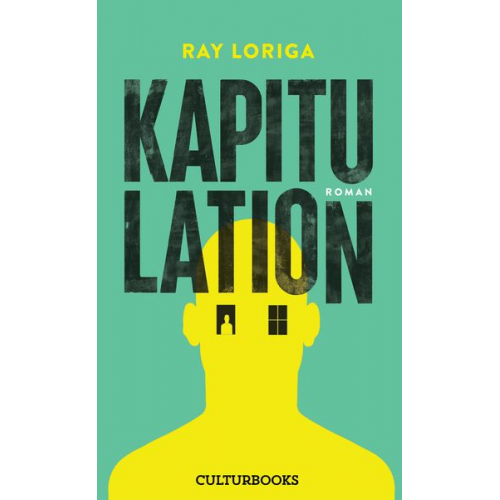 Ray Loriga - Kapitulation