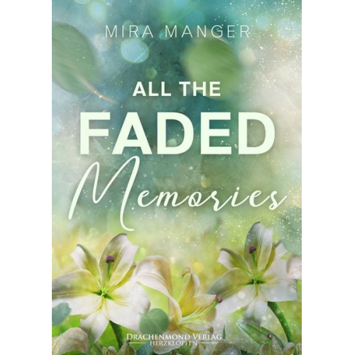 Mira Manger - All The Faded Memories