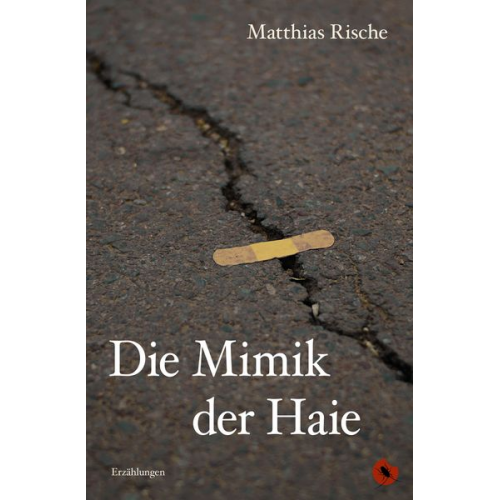 Matthias Rische - Die Mimik der Haie