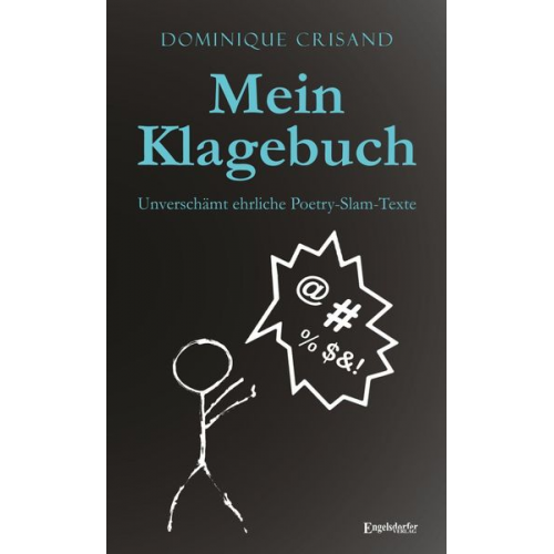 Dominique Crisand - Mein Klagebuch