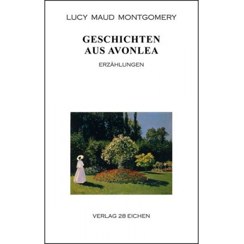 Lucy Claud Montgomery - Geschichten aus Avonlea