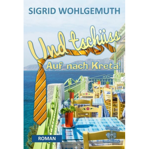 Sigrid Wohlgemuth - Und tschüss