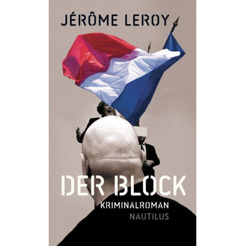Jérôme Leroy - Der Block
