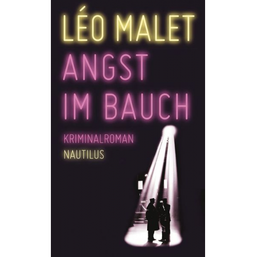 Leo Malet - Angst im Bauch