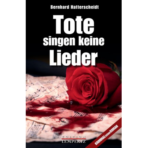 Bernhard Hatterscheidt - Tote singen keine Lieder