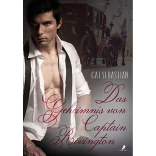 Cat Sebastian - Das Geheimnis von Captain Rivington