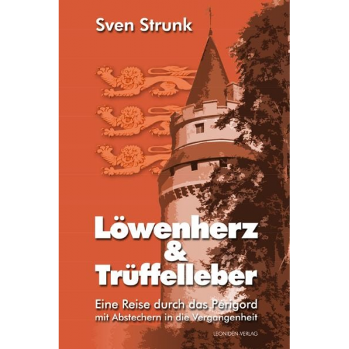 Sven Strunk - Löwenherz und Trüffelleber
