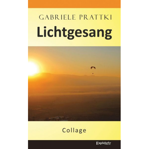 Gabriele Prattki - Lichtgesang