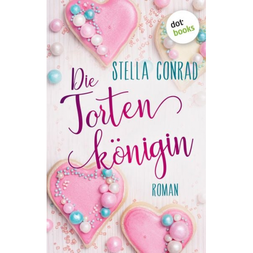 Stella Conrad - Die Tortenkönigin