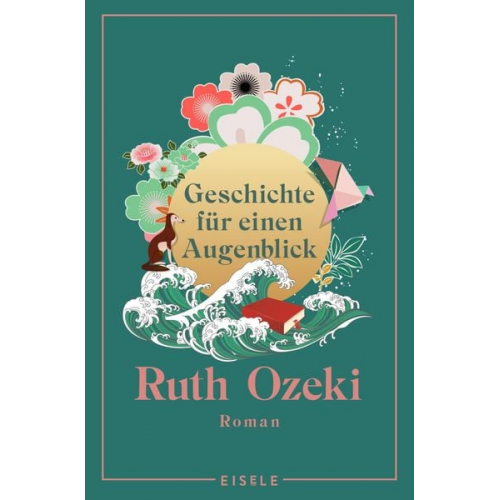 Ruth Ozeki - Geschichte für einen Augenblick