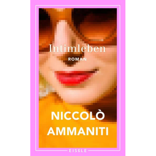 Niccolò Ammaniti - Intimleben