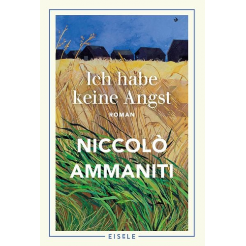 Niccolò Ammaniti - Ich habe keine Angst