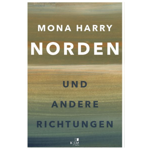 Mona Harry - NORDEN und andere Richtungen