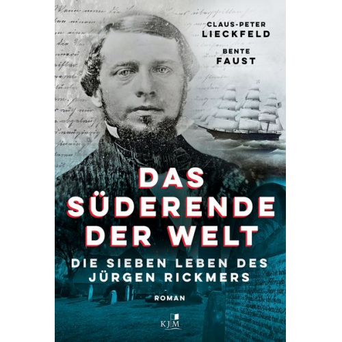 Claus Peter Lieckfeld Bente Faust - Das Süderende der Welt