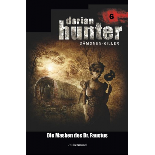 Ernst Vlcek Neal Davenport Earl Warren - Vlcek, E: Dorian Hunter 6 - Die Masken des Dr. Faustus