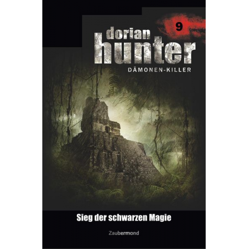 Ernst Vlcek Neal Davenport Earl Warren - Vlcek, E: Dorian Hunter 9 - Sieg der schwarzen Magie