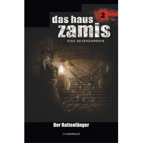 Ernst Vlcek Neal Davenport - Vlcek, E: Haus Zamis 2 - Der Rattenfänger