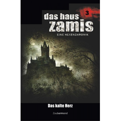 Ernst Vlcek Neal Davenport - Vlcek, E: Haus Zamis 3 - Das kalte Herz