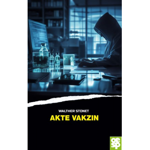 Walter Stonet - Akte Vakzin