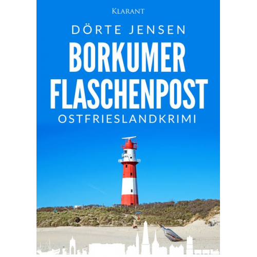 Dörte Jensen - Borkumer Flaschenpost. Ostfrieslandkrimi