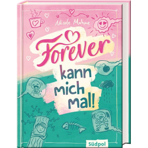 Nicole Mahne - Forever kann mich mal