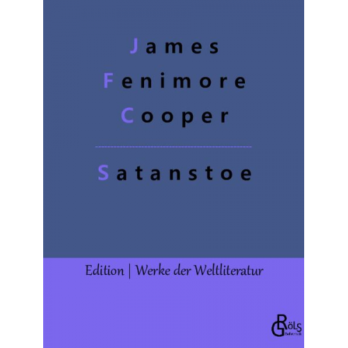 James Fenimore Cooper - Satanstoe