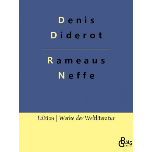 Denis Diderot - Rameaus Neffe