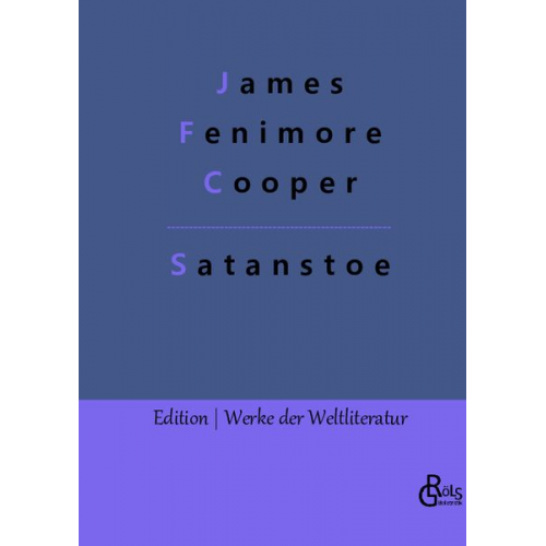 James Fenimore Cooper - Satanstoe