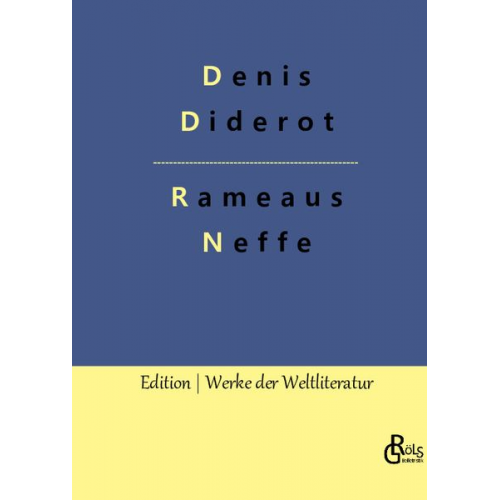 Denis Diderot - Rameaus Neffe