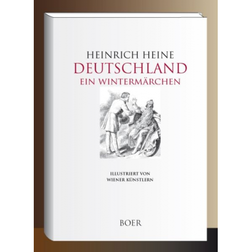 Heinrich Heine - Deutschland. Ein Wintermärchen