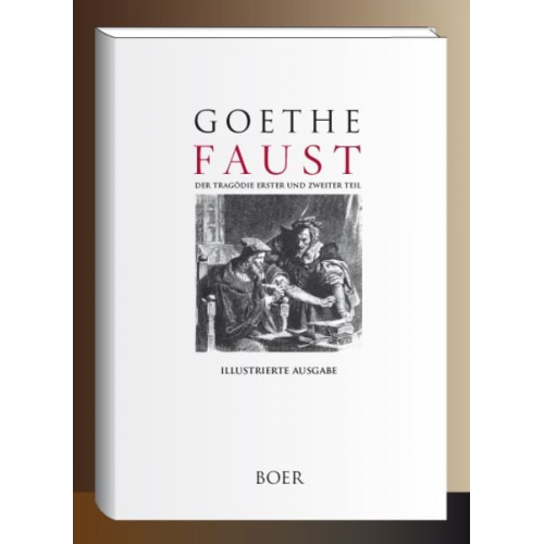 Johann Wolfgang von Goethe - Faust