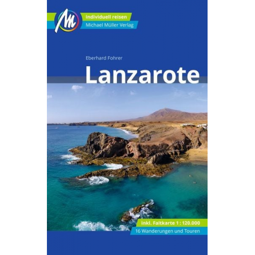 Eberhard Fohrer - Lanzarote Reiseführer Michael Müller Verlag