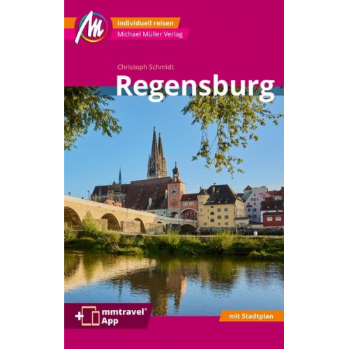 Christoph Schmidt - Regensburg MM-City Reiseführer