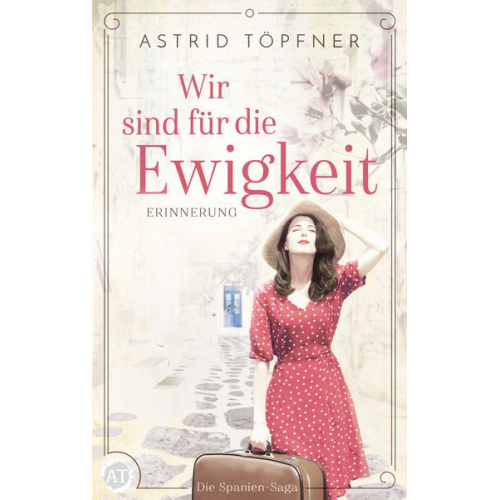 Astrid Töpfner - Wir sind für die Ewigkeit