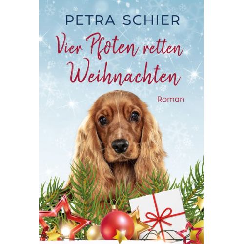 Petra Schier - Vier Pfoten retten Weihnachten