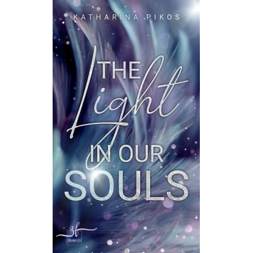 Katharina Pikos - The Light in our Souls