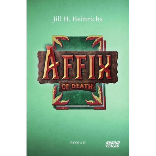 Jill H. Heinrichs - Affix of Death