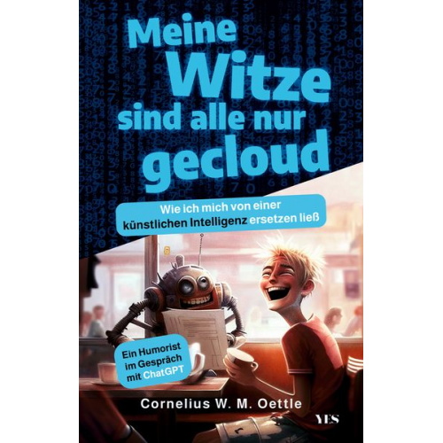 Cornelius W. M. Oettle - Meine Witze sind alle nur gecloud