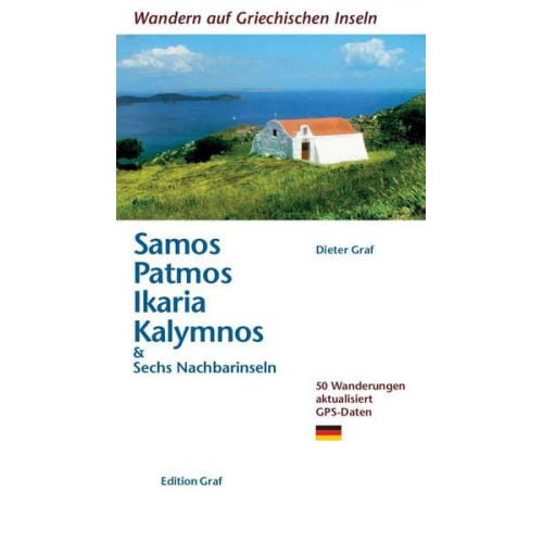 Dieter Graf - Samos, Patmos, Ikaria, Kalymnos & Sechs Nachbarinseln