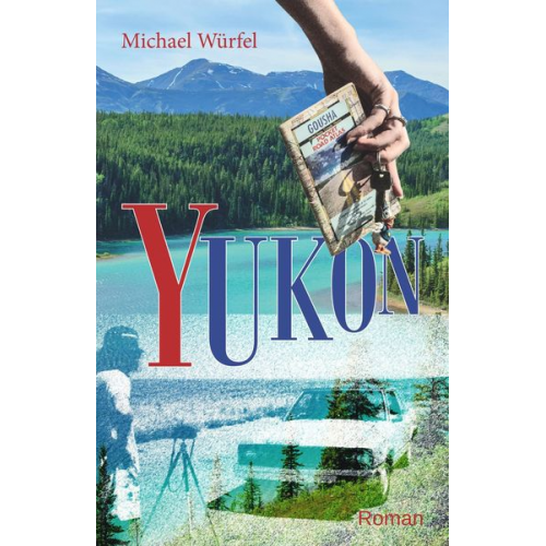 Michael Würfel - Yukon