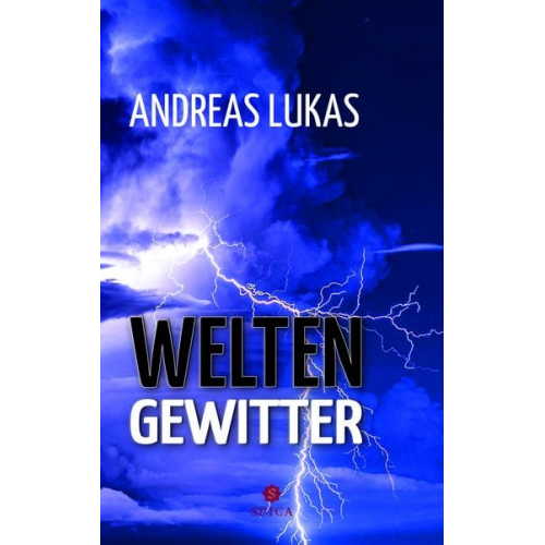 Andreas Lukas - Weltengewitter