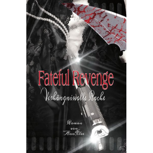 Ann Klee - Fateful Revenge