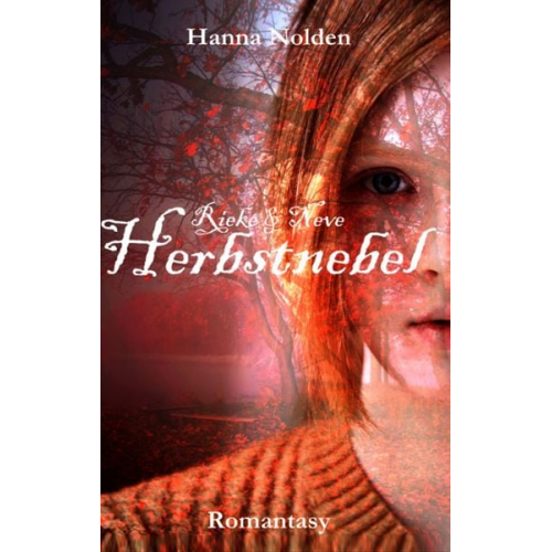 Hanna Nolden - Herbstnebel