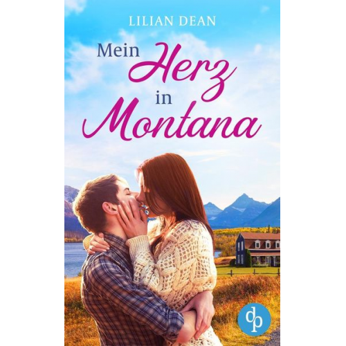 Lilian Dean - Mein Herz in Montana