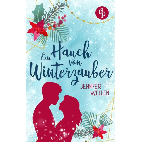 Jennifer Wellen - Ein Hauch von Winterzauber