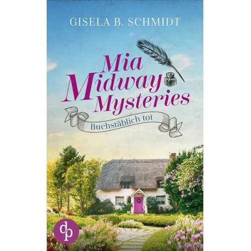 Gisela B. Schmidt - Mia Midway Mysteries