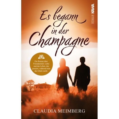 Claudia Meimberg - Es begann in der Champagne