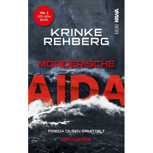 Krinke Rehberg - Mörderische AIDA